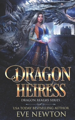 Dragon Heiress: Reverse Harem Dragon Fantasy B0BQ99KJ1S Book Cover