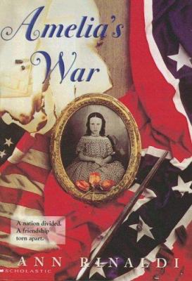 Amelia's War 0606257500 Book Cover