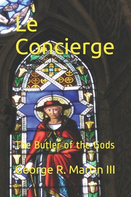 Le Concierge: The Butler of the Gods B08Z471CB2 Book Cover