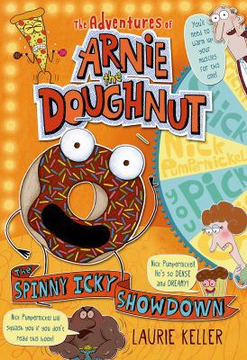 The Spinny Icky Showdown: The Adventures of Arn... 0805090746 Book Cover