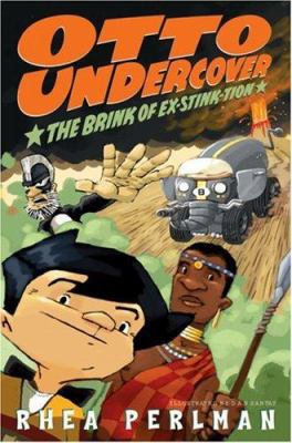 Otto Undercover #5: The Brink of Ex-stink-tion 0060755032 Book Cover