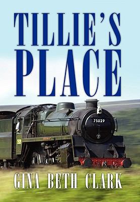 Tillie's Place 1450097308 Book Cover