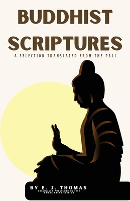 Buddhist Scriptures: A Selection Translated fro... [Large Print] B0CZH8VL9K Book Cover