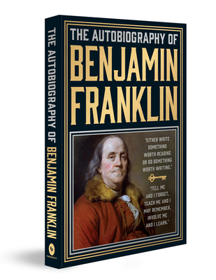 The Autobiography of Benjamin Franklin 9358562145 Book Cover
