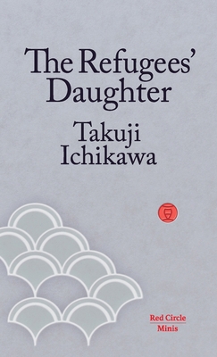 The Refugees' Daughter 1912864088 Book Cover