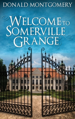 Welcome To Somerville Grange [Large Print] 4867511390 Book Cover