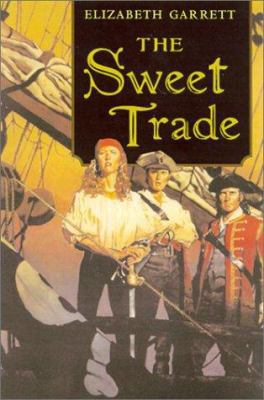 The Sweet Trade 0312875185 Book Cover