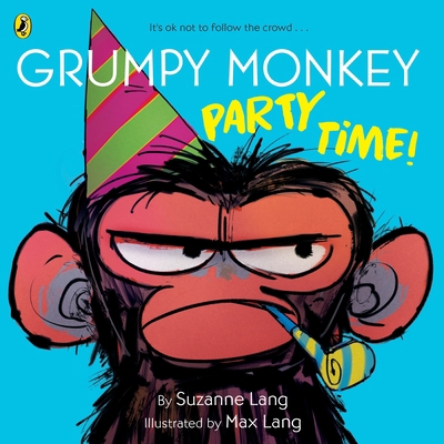 Grumpy Monkey Party Time! 0241760550 Book Cover