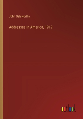 Addresses in America, 1919 3368941682 Book Cover