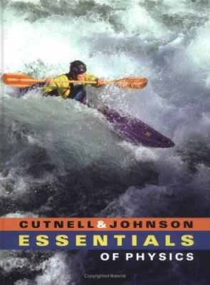 Essentials of Physics 0471713988 Book Cover