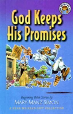 God Keeps His Promises: Beginning Bible Stories... 0884862135 Book Cover