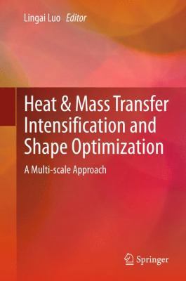 Heat and Mass Transfer Intensification and Shap... 1447147413 Book Cover