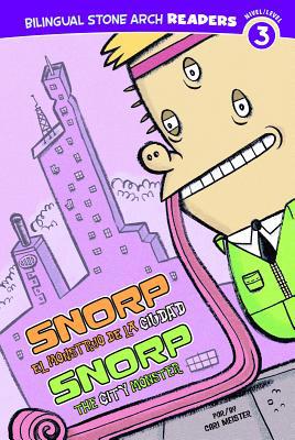 Snorp El Monstruo de la Ciudad/Snorp the City M... [Spanish] 1434237834 Book Cover