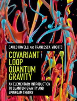 Covariant Loop Quantum Gravity 1107069629 Book Cover
