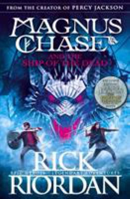 Magnus Chase and the Ship of the Dead (Book 3) 0141342595 Book Cover