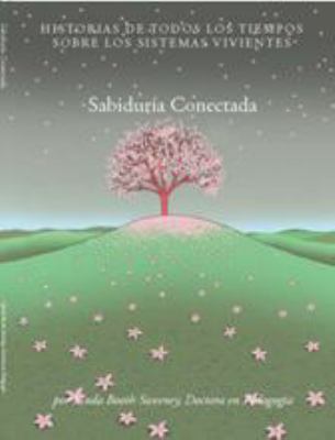 Sabiduria Conectada [Connected Wisdom] (Spanish) 0982248024 Book Cover