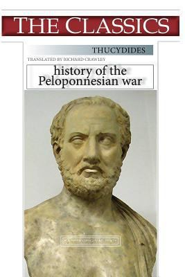 Thucydides, History of the Peloponnesian war 1724525808 Book Cover