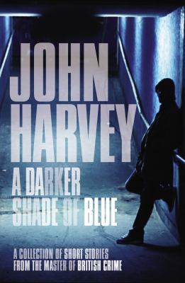 A Darker Shade of Blue 0099548232 Book Cover