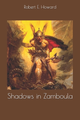 Shadows in Zamboula 1698651090 Book Cover