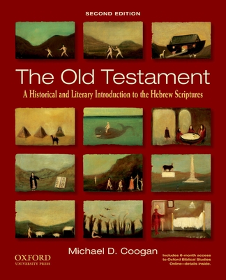 The Old Testament: A Historical and Literary In... 0195378407 Book Cover