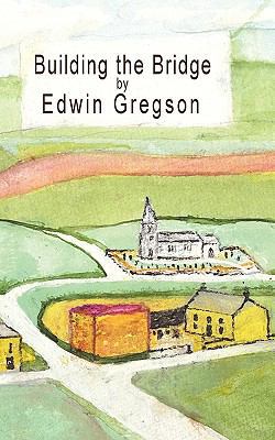 Building the Bridge 1449007082 Book Cover