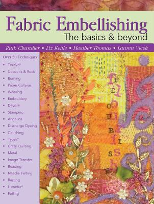 Fabric Embellishing 1935726862 Book Cover