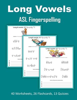 Long Vowels - ASL Fingerspelling 1718995180 Book Cover