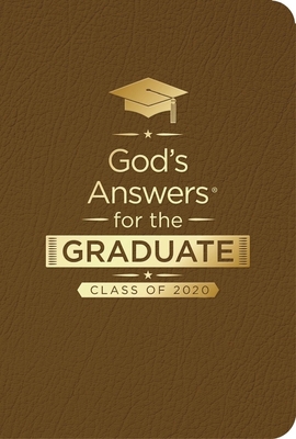 God's Answers for the Graduate: Class of 2020 -... 1400215560 Book Cover