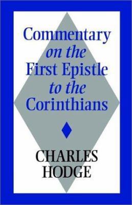 Commentary on the First Epistle to the Corinthians 0802880312 Book Cover