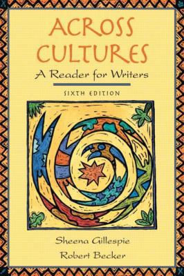 Across Cultures: A Reader for Writers 0321213181 Book Cover