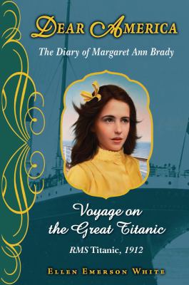 Voyage on the Great Titanic: The Diary of Marga... 0545262356 Book Cover