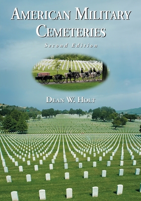 American Military Cemeteries, 2d ed. 1476681767 Book Cover