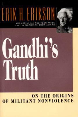 Gandhi's Truth: On the Origins of Militant Nonv... 0393310345 Book Cover