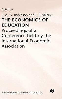 The Economics of Education 0333406451 Book Cover