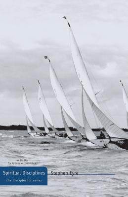 Spiritual Disciplines 0310547512 Book Cover