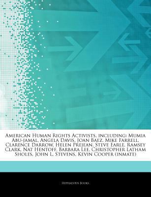 Articles on American Human Rights Activists, Including : Mumia Abu-Jamal, Angela Davis, Joan Baez, Mike Farrell, Clarence Darrow, Helen Prejean, Steve