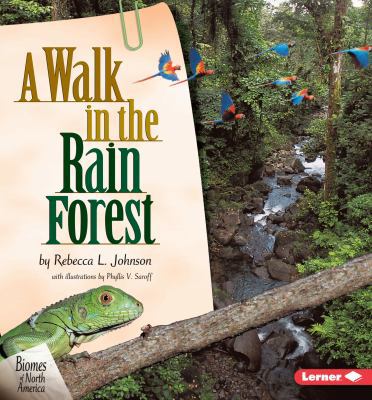 A Walk in the Rain Forest 1575055252 Book Cover