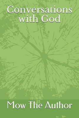 Conversations with God 1081846089 Book Cover