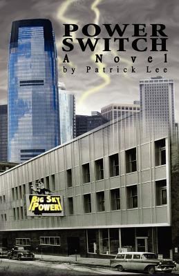 Power Switch: A Novel 146109447X Book Cover