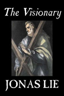 The Visionary by Jonas Lie, Fiction, Classics, ... 1598182943 Book Cover