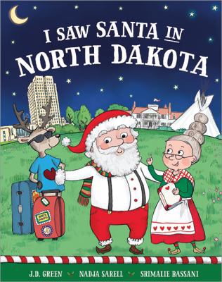 I Saw Santa in North Dakota 1492668745 Book Cover