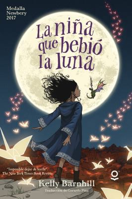 La Niña Que Bebió La Luna [Spanish] 1641012102 Book Cover