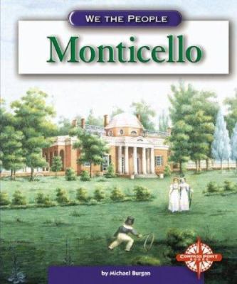 Monticello (We the People) 0756504910 Book Cover