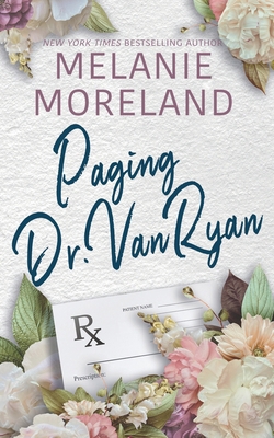 Paging Dr. Van Ryan: A Second Chance Medical ro... 1998471233 Book Cover