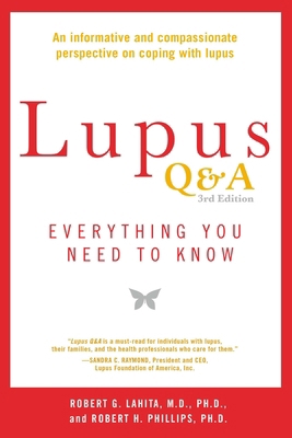 Lupus Q&A Revised and Updated, 3rd Edition: Eve... 1583335455 Book Cover