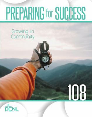 Paperback Growing in Community : Preparing for Success Book