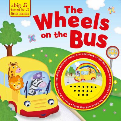 The Wheels on the Bus 1499880308 Book Cover