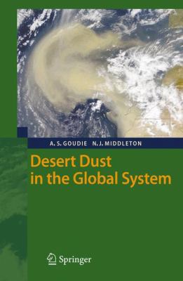 Desert Dust in the Global System 3540323546 Book Cover