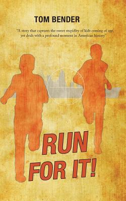 Run For It! 1511645997 Book Cover