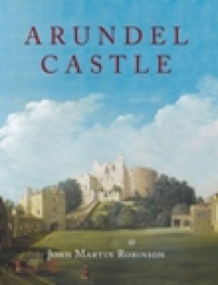 Arundel Castle 1860776418 Book Cover